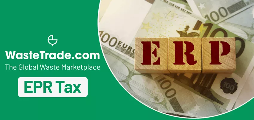 EPR Tax Explained | WasteTrade