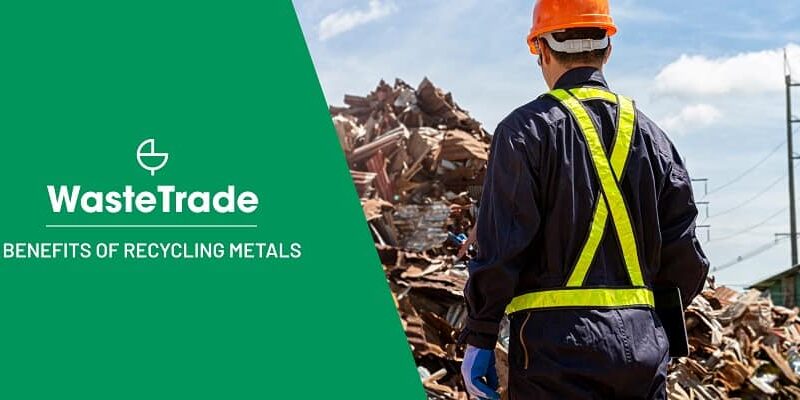Korzyści z recyklingu metali przez platformę WasteTrade